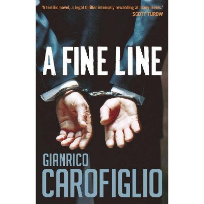 A Fine Line - (Guido Guerrieri) by  Gianrico Carofiglio (Paperback)