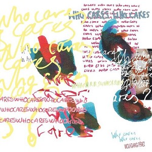 Wolfgang Perez - Who Cares Who Cares (Vinyl) - 1 of 1