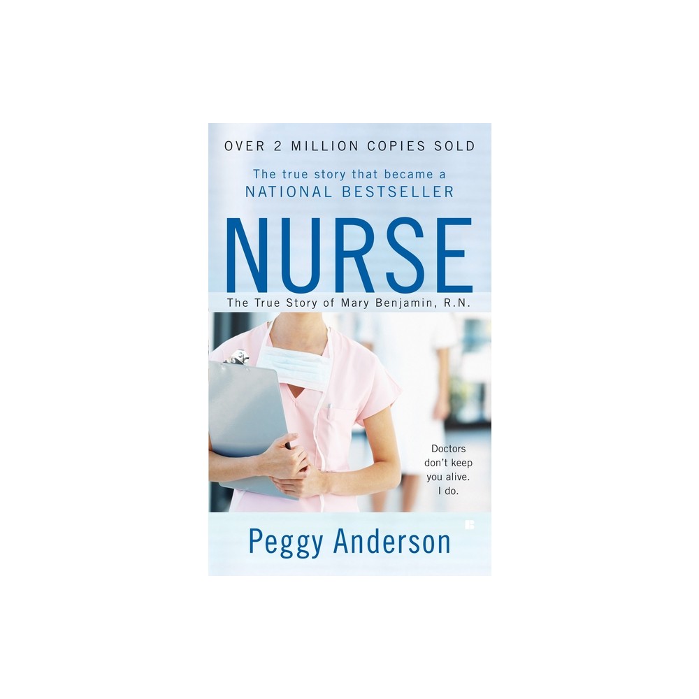 Nurse - by Peggy Anderson (Paperback)