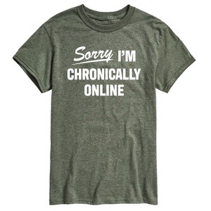 Men's - Instant Message - Sorry I'm Chronically Online Short Sleeve Graphic T-Shirt - 1 of 4