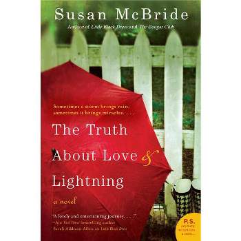 The Truth about Love and Lightning - by  Susan McBride (Paperback)