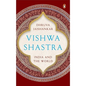 Vishwa Shastra - by  Dhruva Jaishankar (Hardcover) - 1 of 1