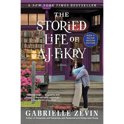 The Storied Life of A. J. Fikry (Movie Tie-In) - by Gabrielle Zevin  (Paperback)