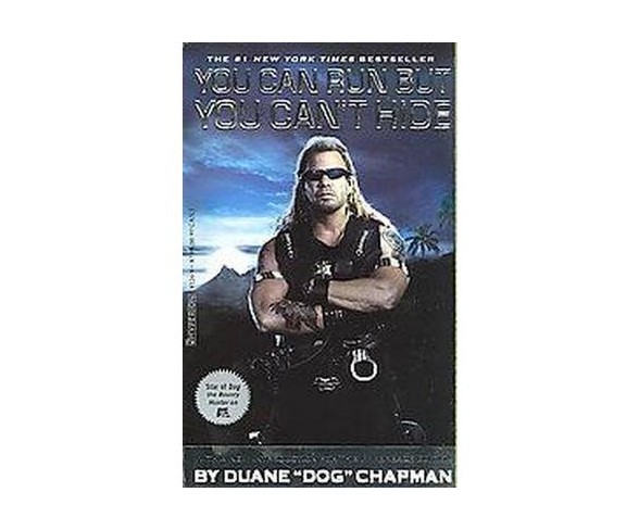 You Can Run, But You Can't Hide (Reprint) (Paperback)