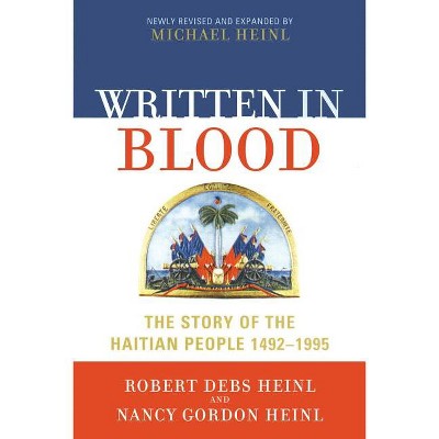 Written in Blood - 3rd Edition by  Robert Debs Heinl & Nancy Gordon Heinl (Paperback)