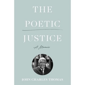 The Poetic Justice - by John Charles Thomas - 1 of 1