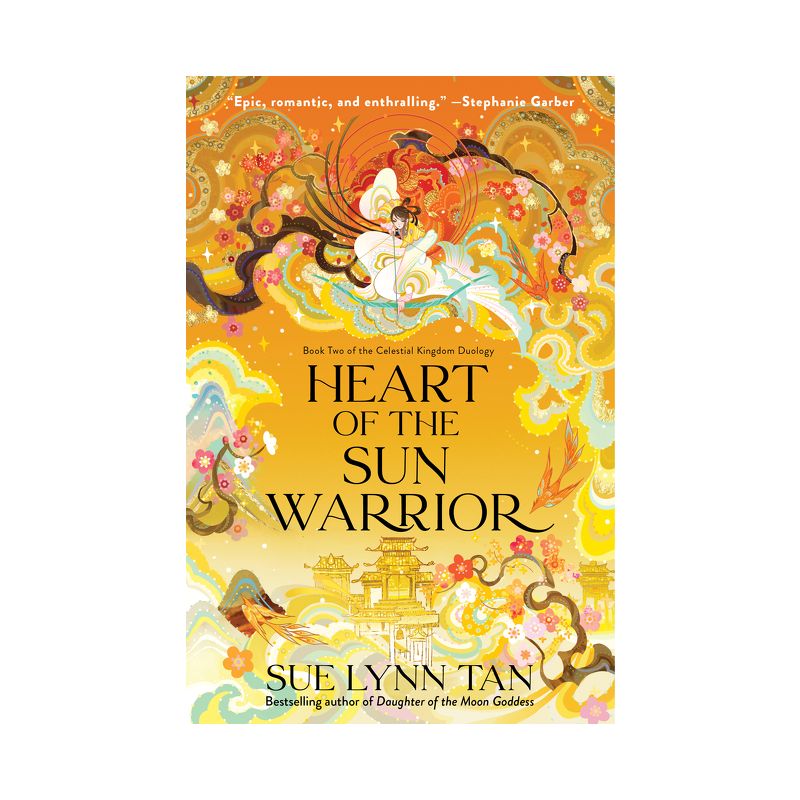 Heart of the Sun Warrior - (Celestial Kingdom) by Sue Lynn Tan, 1 of 4