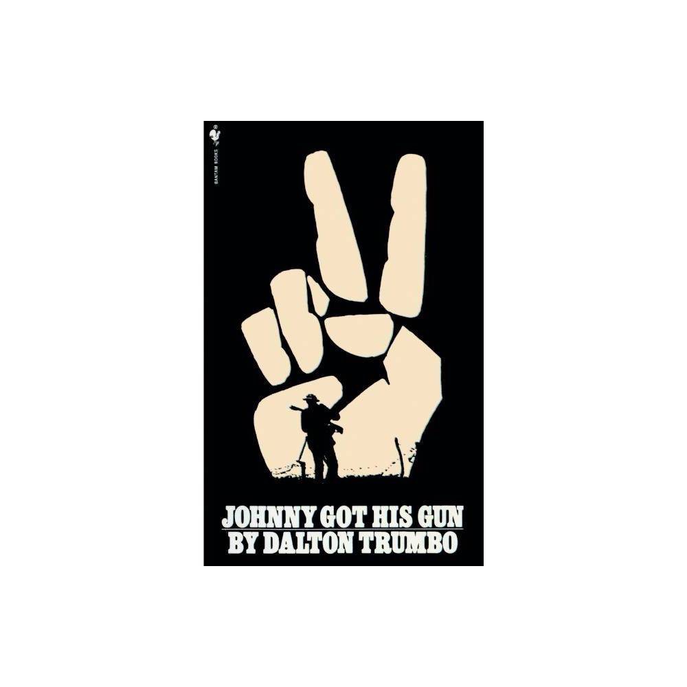 ISBN 9780808514732 product image for Johnny Got His Gun - by Dalton Trumbo (Hardcover) | upcitemdb.com