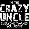 Men's Design By Humans The Crazy Uncle Everyone Warned You By ZeusSE T-Shirt - 2 of 2