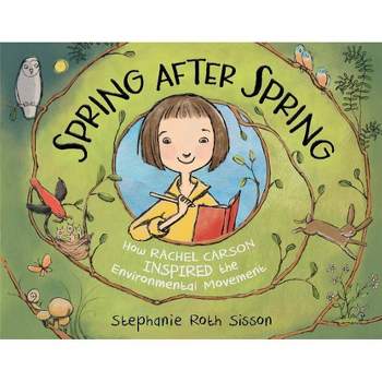 Spring After Spring - by  Stephanie Roth Sisson (Hardcover)