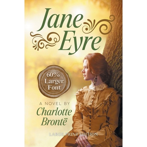Jane Eyre (LARGE PRINT, Extended Biography) - (Sastrugi Press Classics)  Large Print by Charlotte Bronte (Paperback)