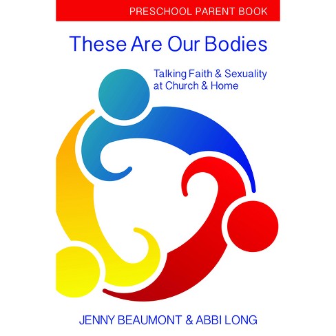 These Are Our Bodies Preschool Parent Book By Jenny Beaumont