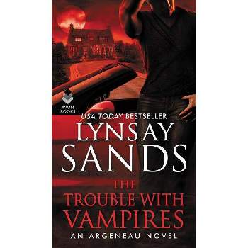 Trouble With Vampires - By Lynsay Sands ( Paperback )
