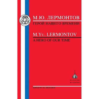 Lermontov - (Russian Texts) by  M Iu Lermontov & Mikhail Yurievich Lermontov (Paperback)