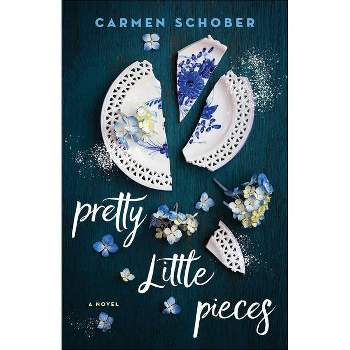 Pretty Little Pieces - by Carmen Schober
