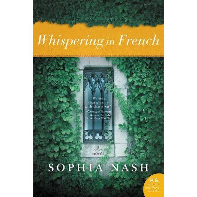 Whispering in French - by  Sophia Nash (Paperback)