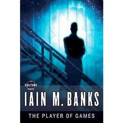 The Player of Games - (Culture) by  Iain M Banks (Paperback)