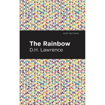 The Rainbow - (Mint Editions) by  D H Lawrence (Paperback)