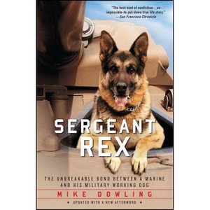Sergeant Rex (Reprint) (Paperback) by Mike Dowling - 1 of 1