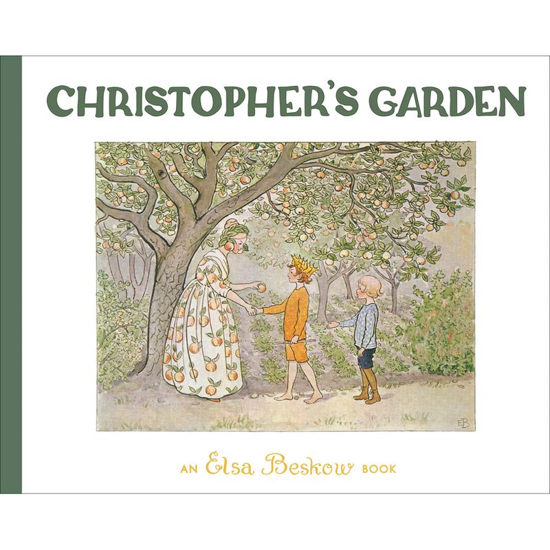 Christopher's Garden - 3rd Edition by  Elsa Beskow (Hardcover), 1 of 2