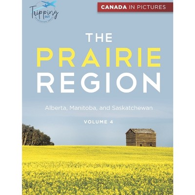 Canada In Pictures - by  Tripping Out (Hardcover)