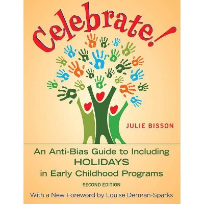 Celebrate! - 2nd Edition by  Julie Bisson (Paperback)