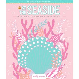 By the Seaside Coastal Coloring Book - by  Molly Carson (Paperback) - 1 of 1