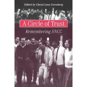 A Circle of Trust - (Historical Perspectives on Business) by  Cheryl Lynn Greenberg (Paperback) - 1 of 1