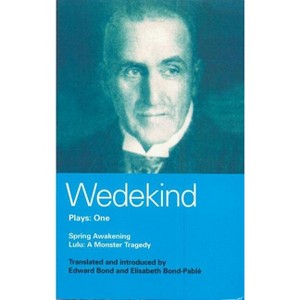 Wedekind Plays 1 - (World Classics) by  Frank Wedekind (Paperback) - 1 of 1