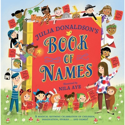 Julia Donaldson's Book of Names - (Paperback)