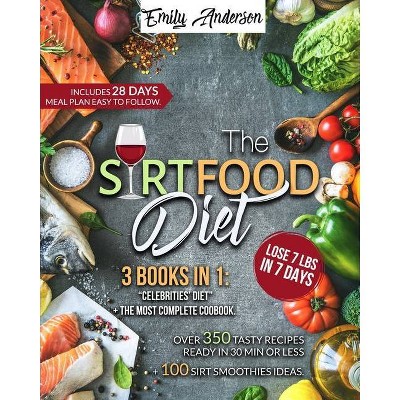 The Sirtfood Diet - by  Emily Anderson (Paperback)