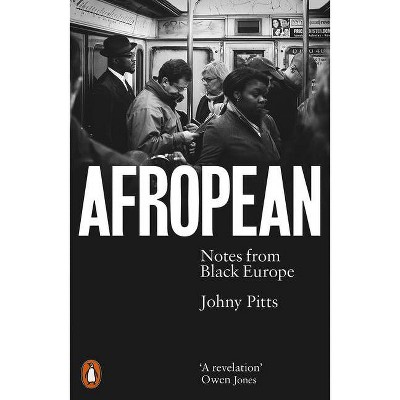 Afropean - by  Johny Pitts (Paperback)