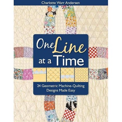  One Line at a Time - by  Charlotte Warr Anderson (Mixed Media Product) 