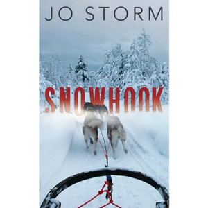 Snowhook - by  Jo Storm (Paperback) - 1 of 1