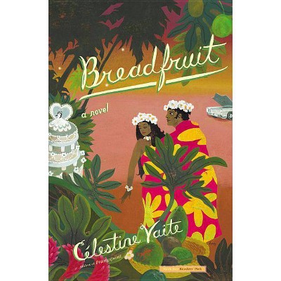 Breadfruit - by  Célestine Vaite (Paperback)