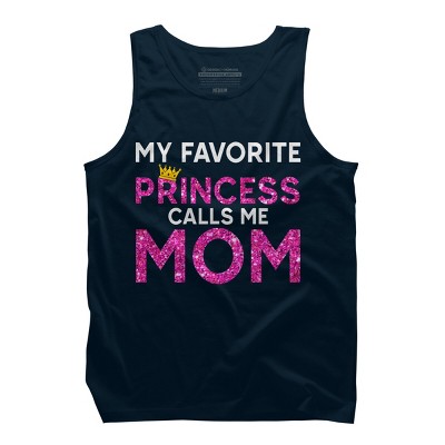 Men's Design By Humans My Favorite Princess Calls Me Mom Crown By MeowShop Tank Top