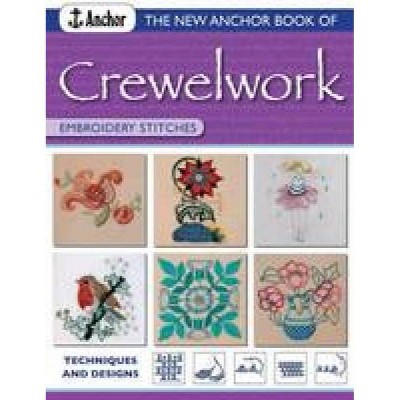 The New Anchor Book of Crewelwork Embroidery Stitches - (Anchor Embroider Stitches) (Paperback)