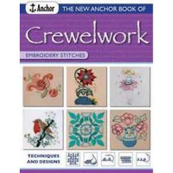 The New Anchor Book of Crewelwork Embroidery Stitches - (Anchor Embroidery Stitches) (Paperback)