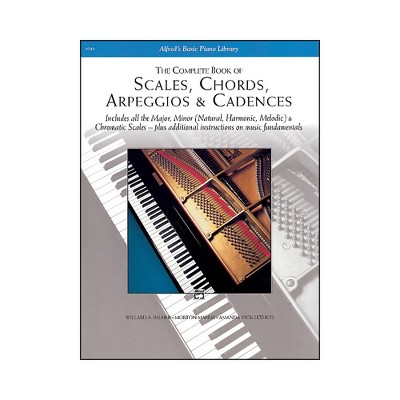 Alfred Scales Chords Arpeggios & Cadences - Complete Book Complete Book