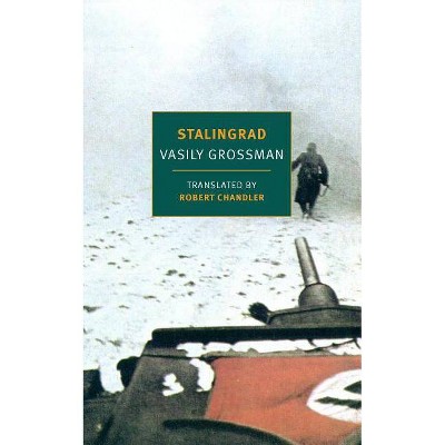 Stalingrad - by  Vasily Grossman (Paperback)