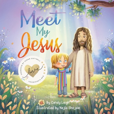 Meet My Jesus - By Candy Leigh : Target