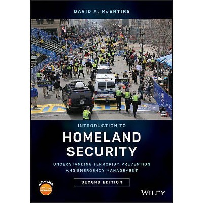 Introduction to Homeland Security - 2nd Edition by  David A McEntire (Paperback)