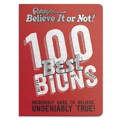 Ripley's Believe It or Not! 100 Best Bions - (Paperback)