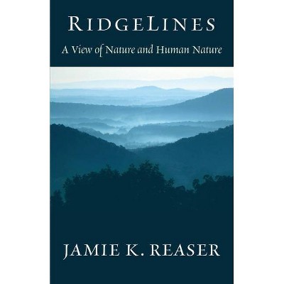 RidgeLines - by  Jamie K Reaser (Paperback)