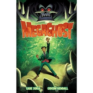 Megaghost Volume 1 - by  Gabe Soria (Paperback) - 1 of 1
