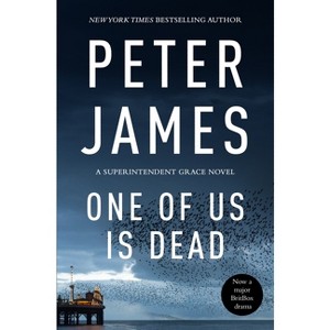 One of Us Is Dead - by  Peter James (Hardcover) - 1 of 1
