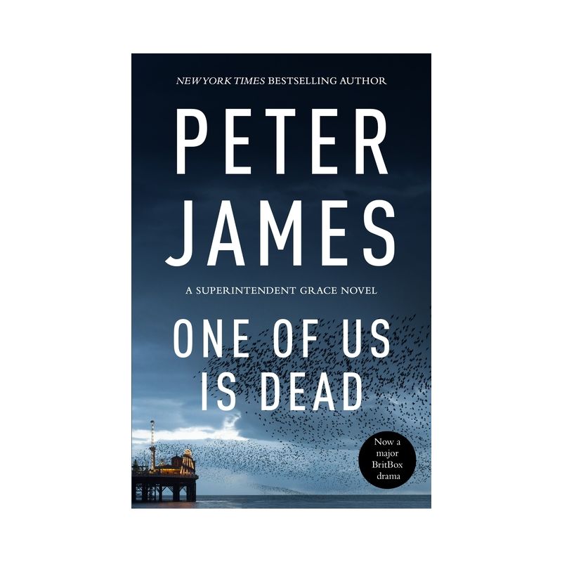 One of Us Is Dead - by  Peter James (Hardcover), 1 of 2