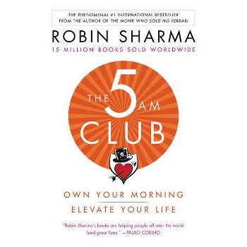 The 5am Club - by  Robin Sharma (Paperback)