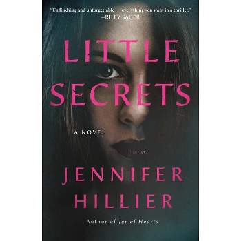 Little Secrets - by  Jennifer Hillier (Paperback)