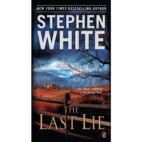 The Last Lie - by  Stephen White (Paperback) - image 1 of 1